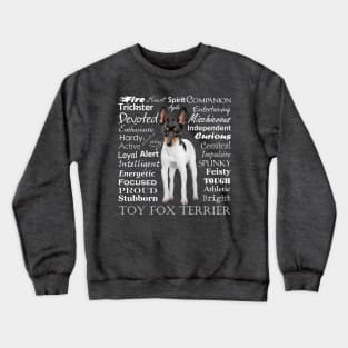Toy Fox Terrier Traits Crewneck Sweatshirt